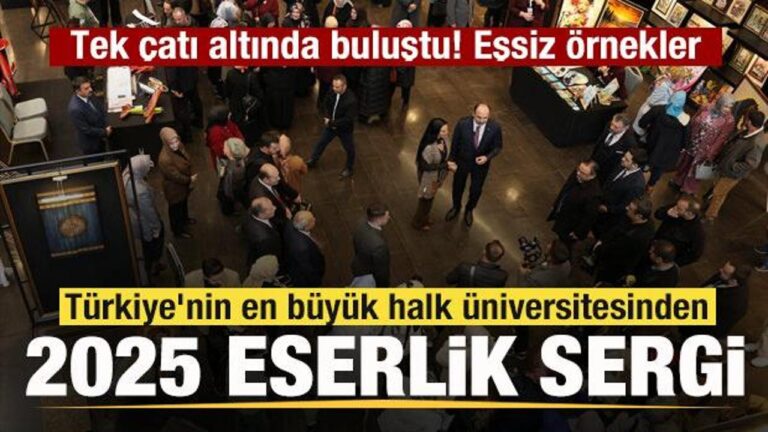 turkiyenin-en-buyuk-halk-universitesinden-2025-eserlik-sergi-essiz-ornekler-4vZeXktc.jpg
