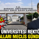 Sirnak universitesi rektorunun skandallari meclis gundeminde yenicag duyurmustu HheJn9aw